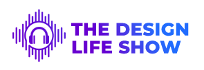 The Design Life Show Podcast Logo Latest